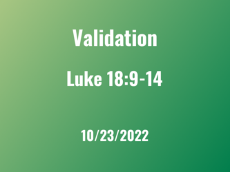 Validation / Oct 23, 2022 / Patrick Dominguez